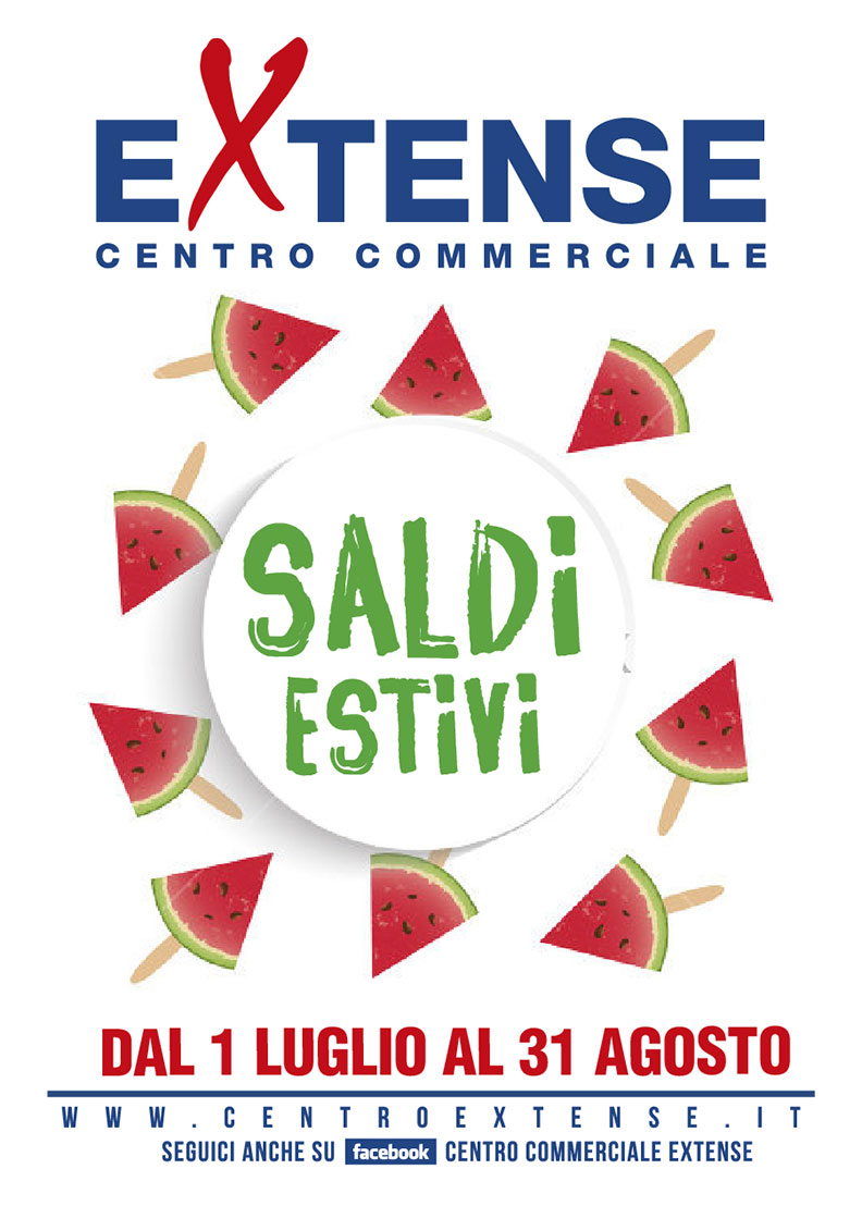 Saldi Estivi! Centro Commerciale Extense - Dal primo luglio al 31 agosto 2017