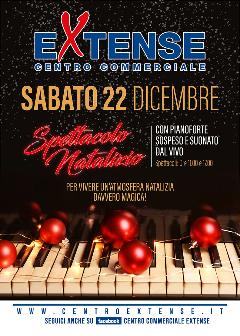 Spettacolo Natalizio Centro Commerciale Extense - Sabato 22 dicembre 2018