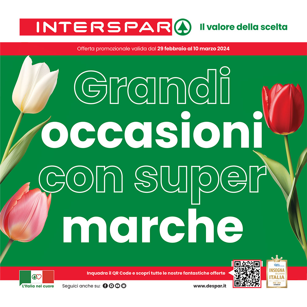 Offerta Interspar - Grandi occasioni con super marche - Valida dal 29 febbraio al 10 marzo 2024.